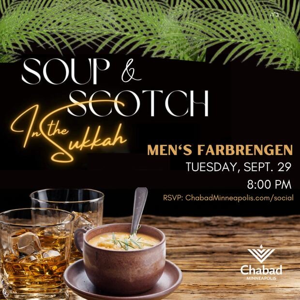 Soup and Scotch in the Sukkah